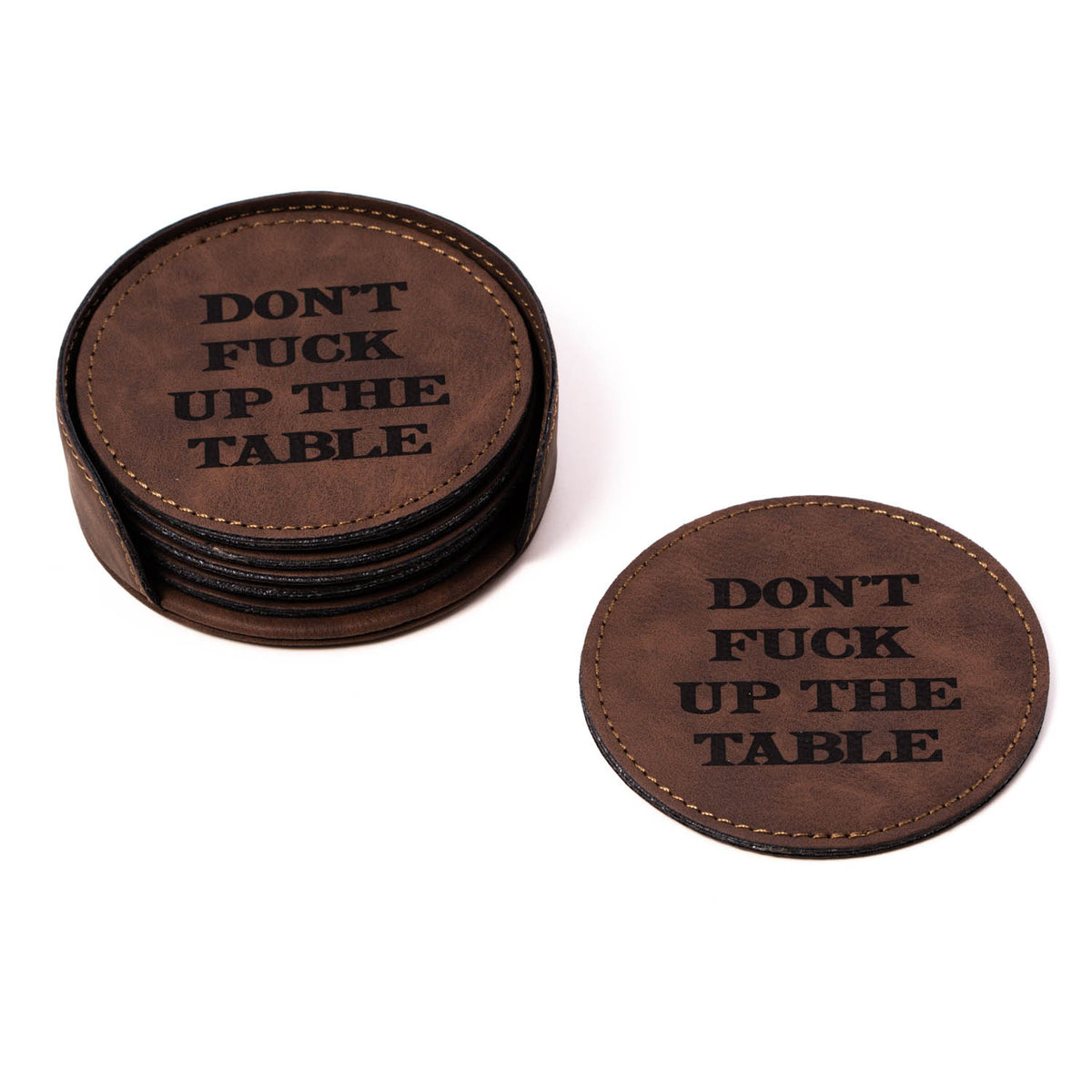 Don't Fuck Up the Table 6 Coaster Set with Holder in Vintage Rustic Brown