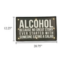 "Alcohol…" Sign