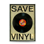 "Save Vinyl" Sign